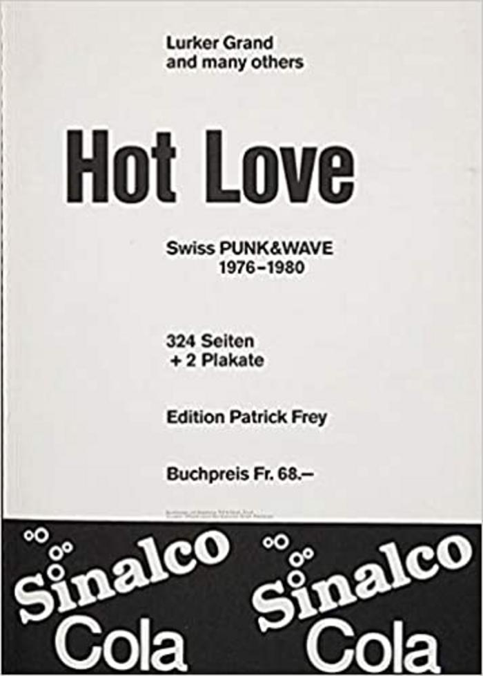 Hot Love – Swiss Punk &amp; Wave 1976-1980