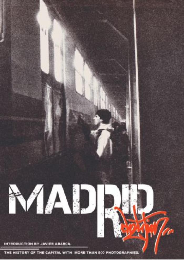 Madrid Revolution: The history of the capital