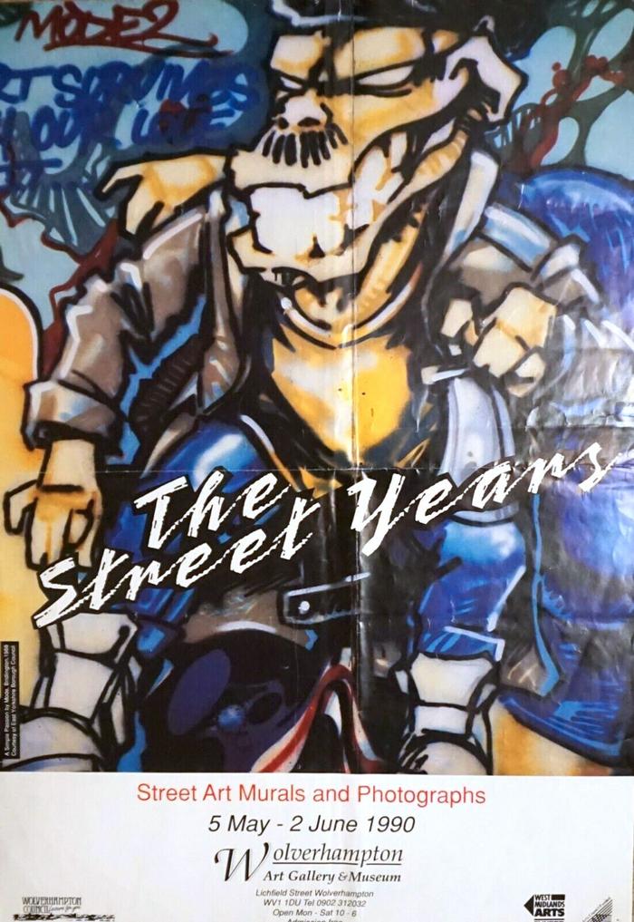 Poster of The Street Years. Street Art Murals and Photographs' exhibition at Wolverhampton Art Gallery