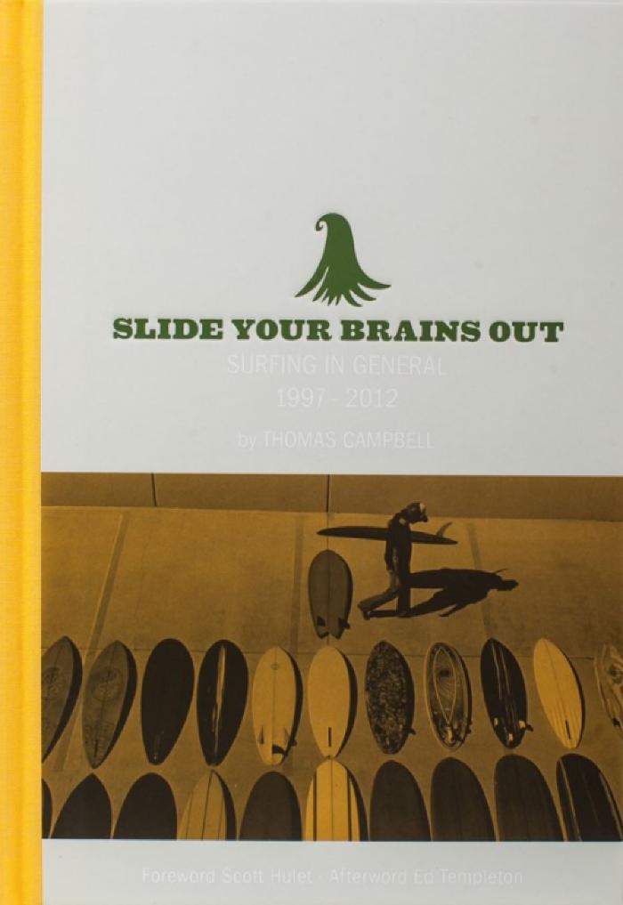 Slide your Brains Out: Surfing in General 1997-2012