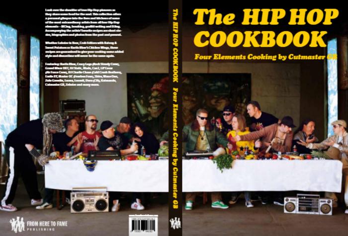 The Hip Hop Cookbook: Four Elements Cooking 