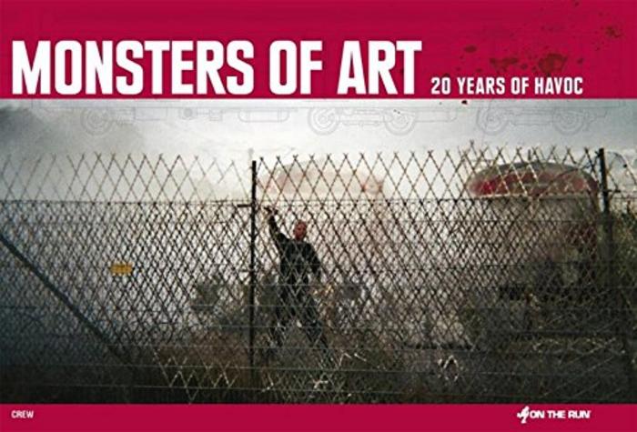 MONSTERS OF ART– 20 Years of Havoc (On the Run Book #13) 