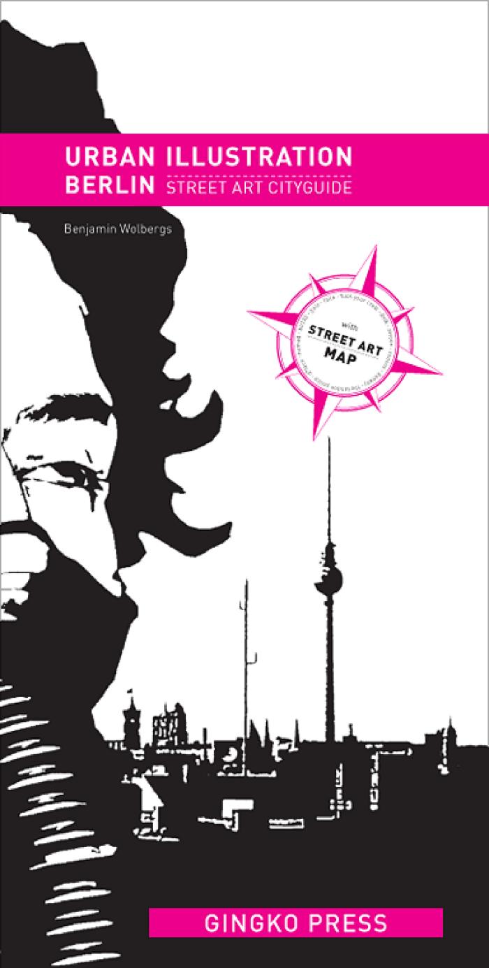 Urban Illustration Berlin Street Art City Guide