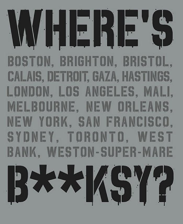 Where’s Banksy? Banksy's Greatest Works in Context