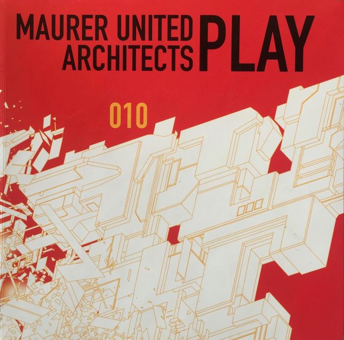 Maurer United Architects Play