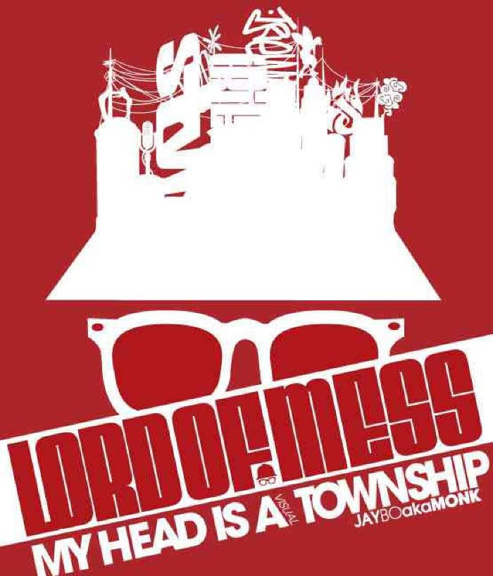 Lord of Mess My Head is a Visual Township