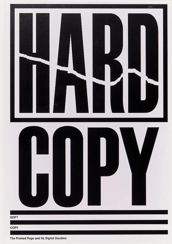 Hard Copy, Soft Copy