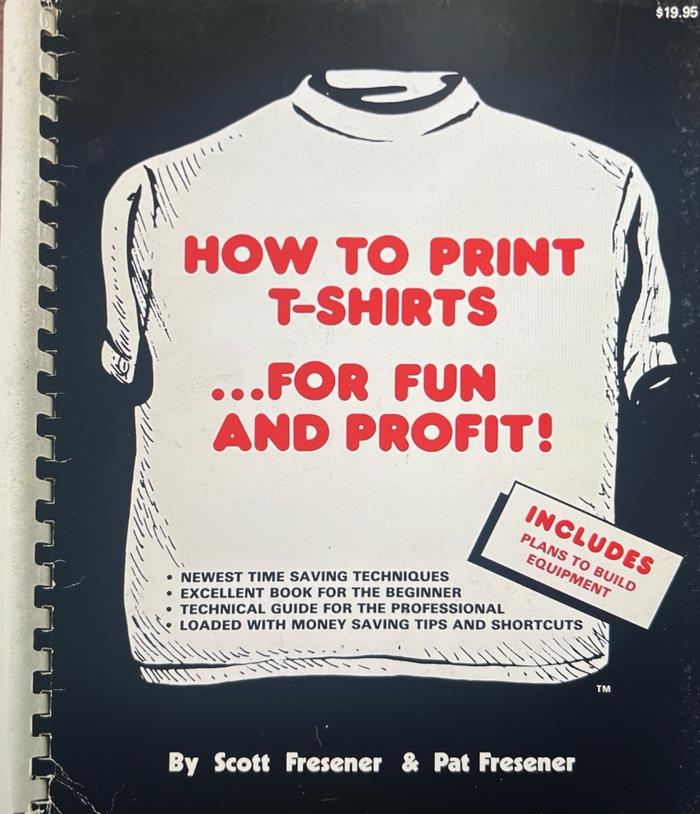 How to print T-Shirts ... for fun and profit