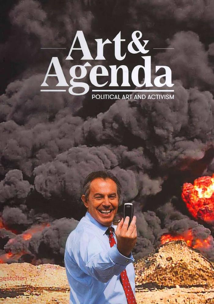 Art &amp; Agenda Political Art and Activism