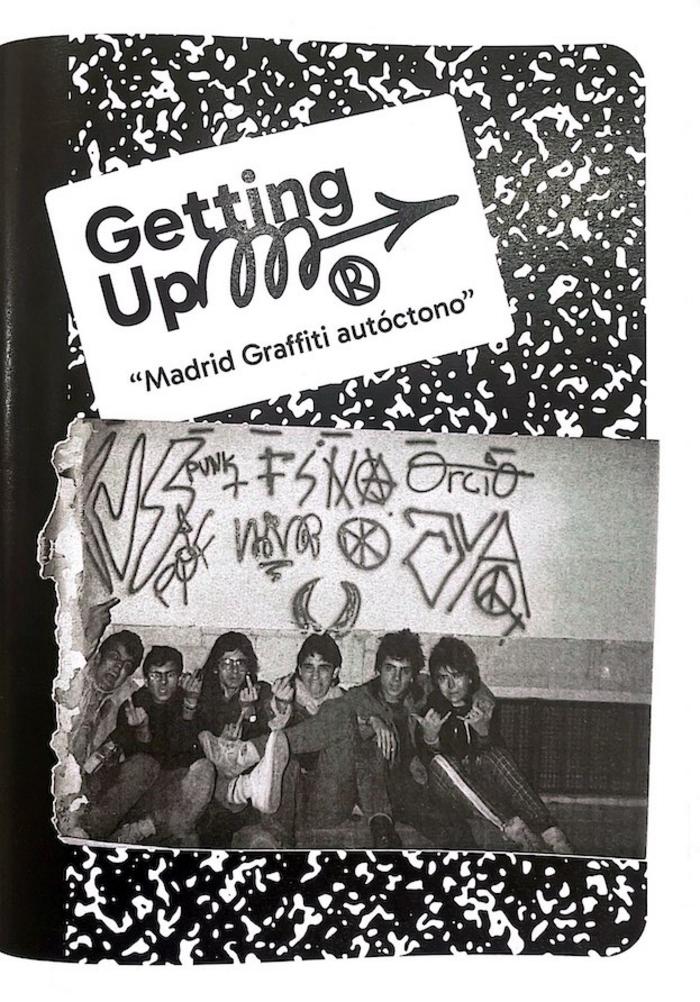Getting Up: Madrid Graffiti Autóctono