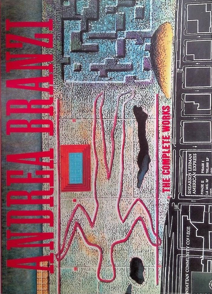 Luoghi. Andrea Branzi: The Complete Works