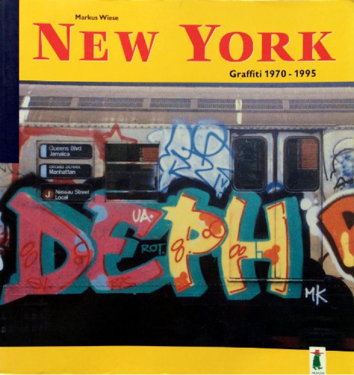 New York Graffiti 1970-1985