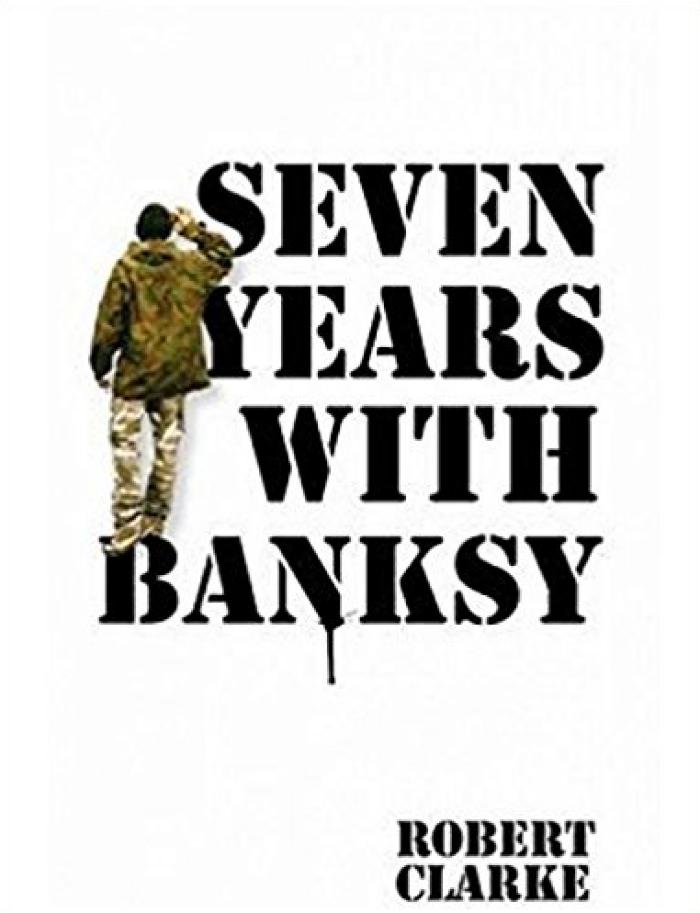 Seven years with Banksy