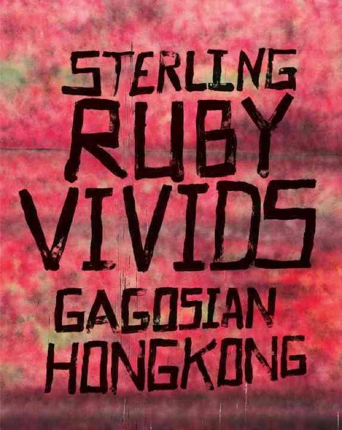 Sterling Ruby: Vivids