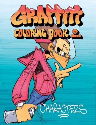 Graffiti Coloring Book 2 Characters