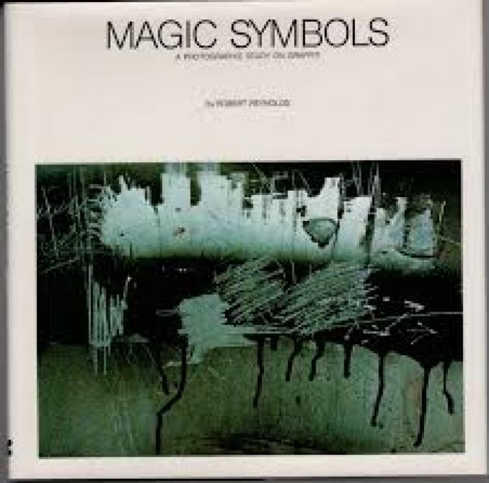 Magic Symbols A Photographic Study on Graffiti