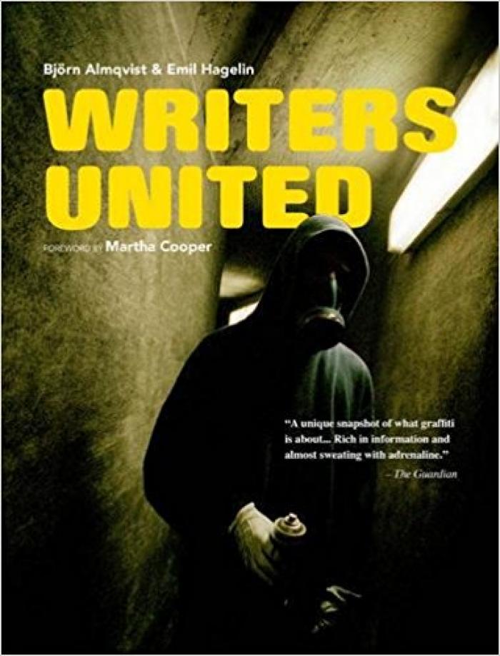 Writers United: The Story About A Swedish Graffiti Crew
