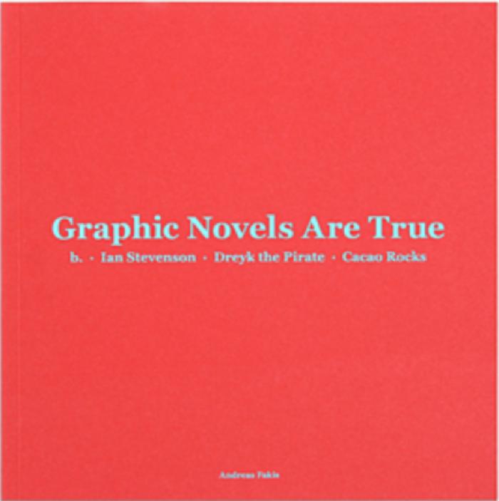 Graphic Novels Are True: Ian Stevenson, Dreyk the Pirate, Cacao Rocks