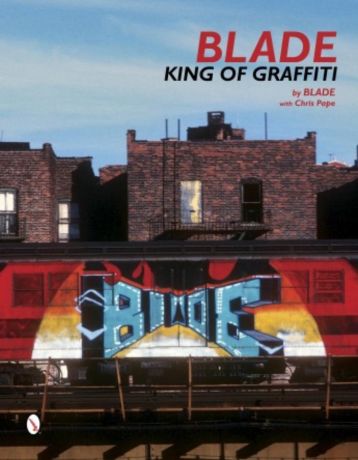 Blade: King Of Graffiti