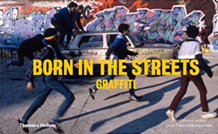 Born In The Streets: Graffiti