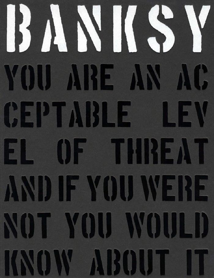 Banksy You Are an Acceptable Level of Threat