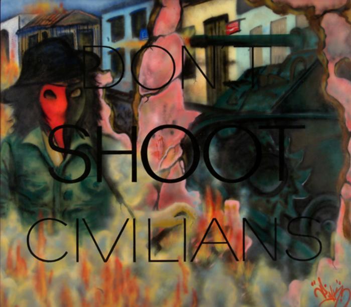 Don't Shoot Civilians