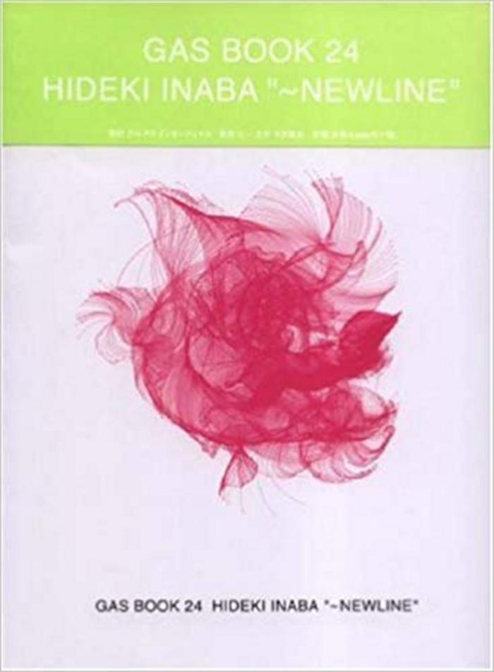 Gas Book 24: Hideki Inaba "Newline"
