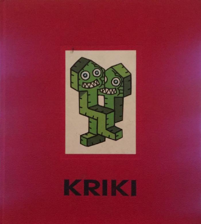 KIKRI peinture/sculpture 1987 - 1991
