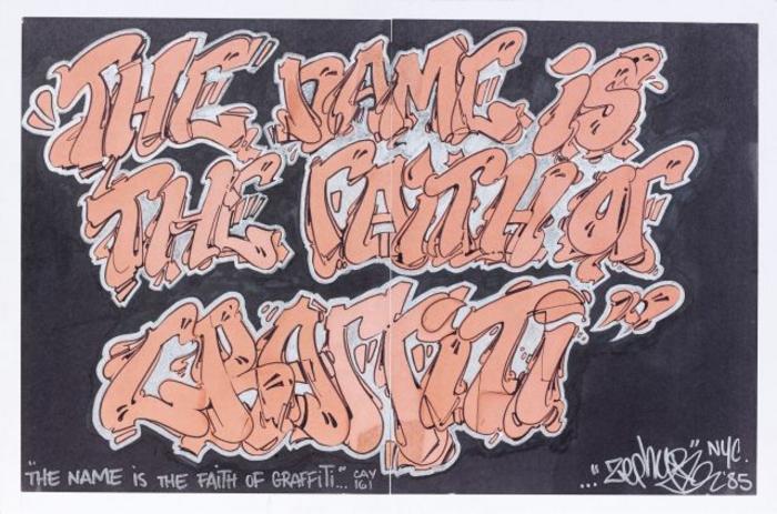 The Name is the Faith of Graffiti