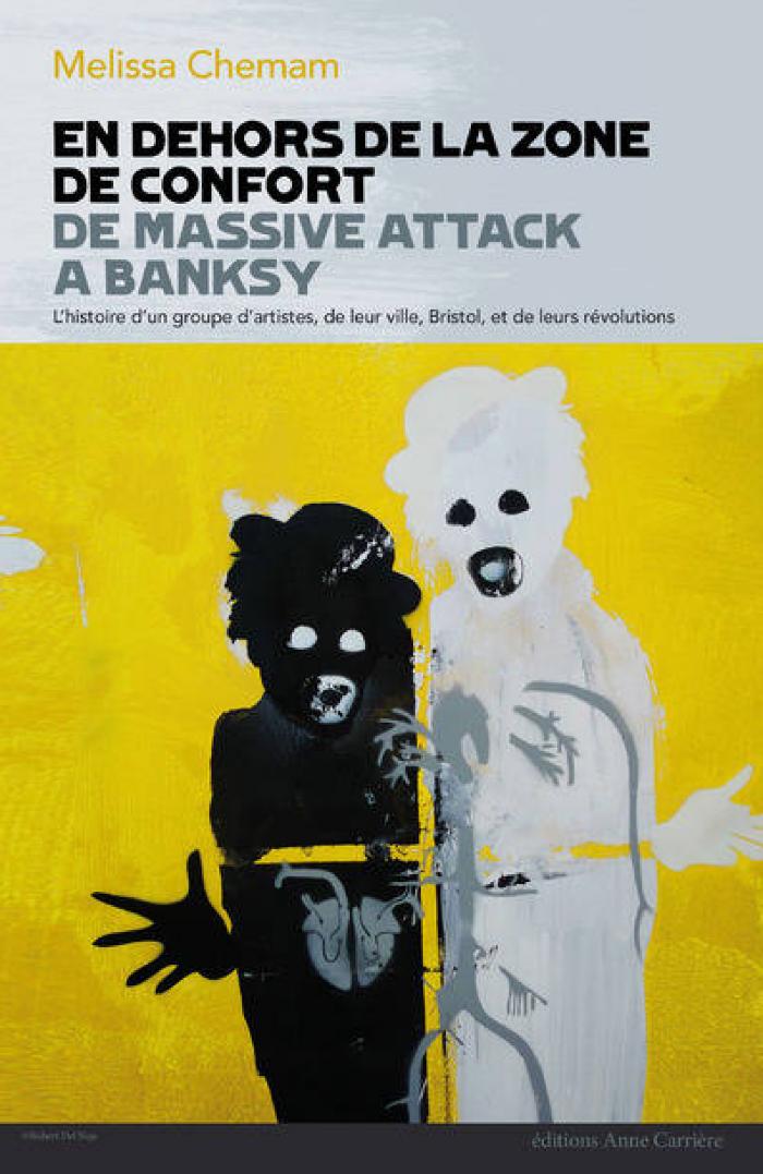 En dehors de la zone de confort de Massiveattack à Banksy