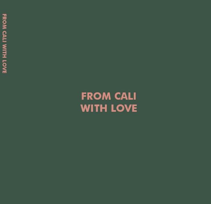 From Cali with love