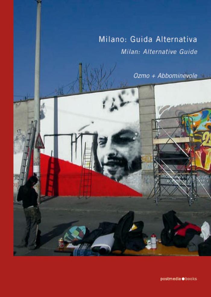 Milan : An Alternative Guide
