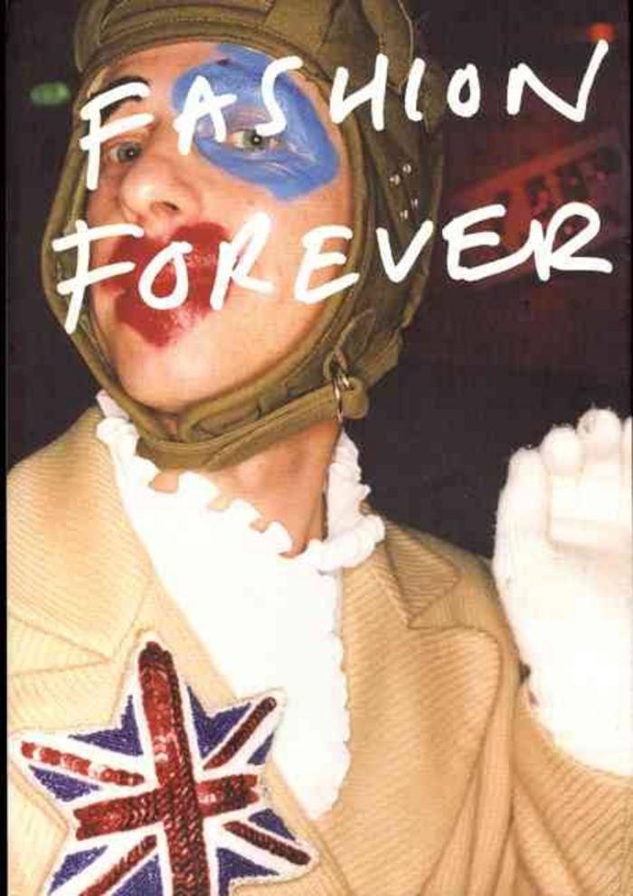 Fashion Forever : 30 Years of Subculture