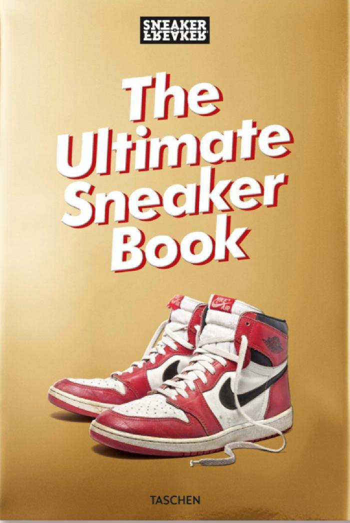 Sneaker Freaker. The Ultimate Sneaker Book