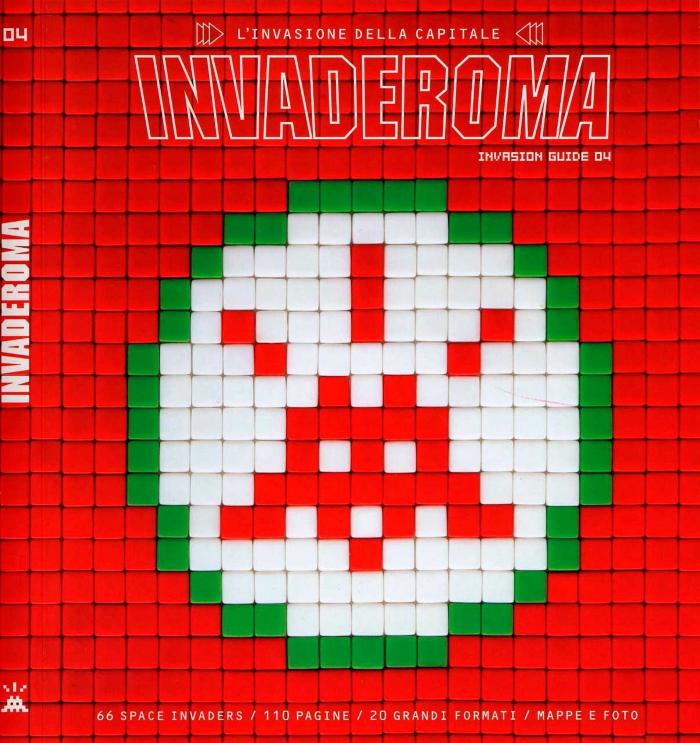 Invasion Guide 04 : L'invasione della Capitale : Invaderoma
