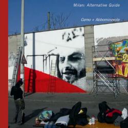 Milan : An Alternative Guide