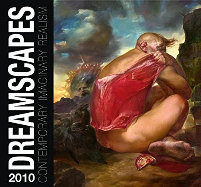 Dreamscapes 2010: Contemporary Imaginary Realism