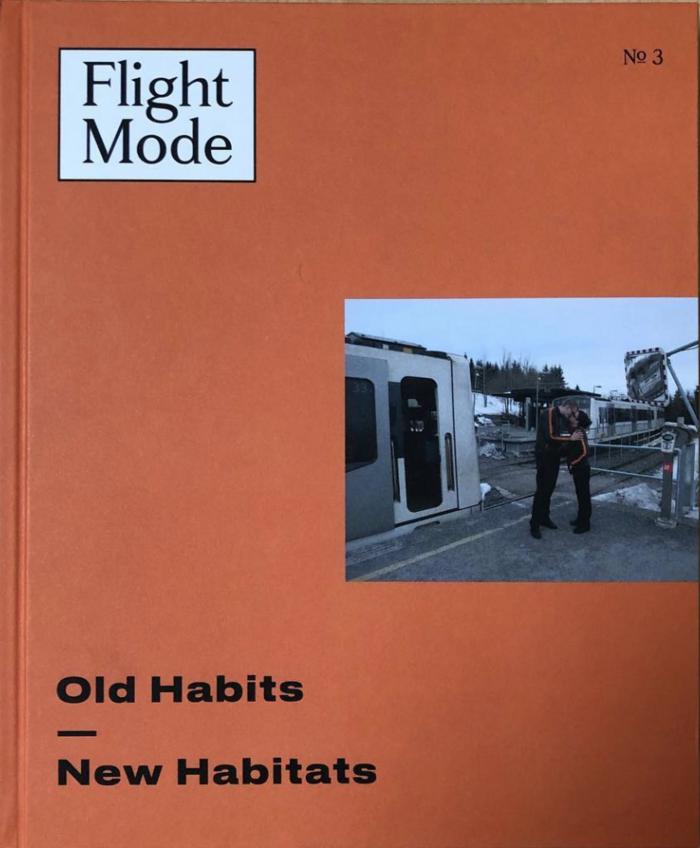 Flight Mode - Old Habits - New Habitats 