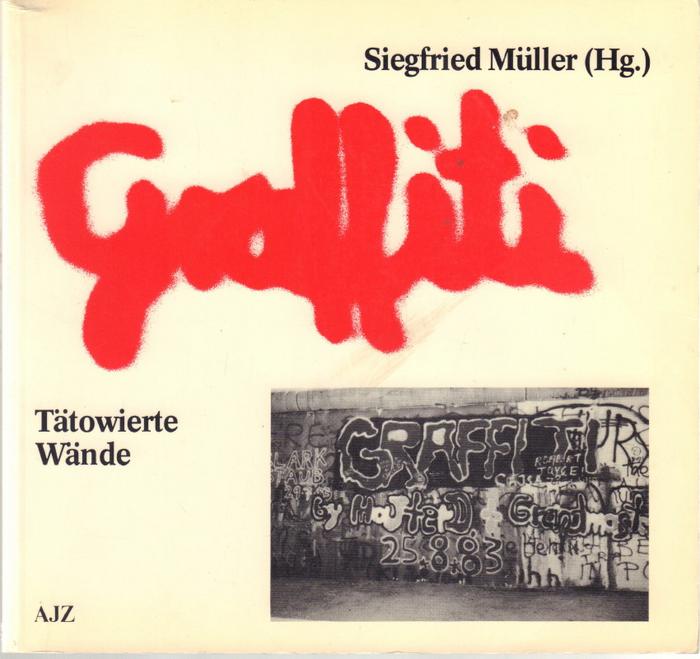 Graffiti. Tätowierte Wände