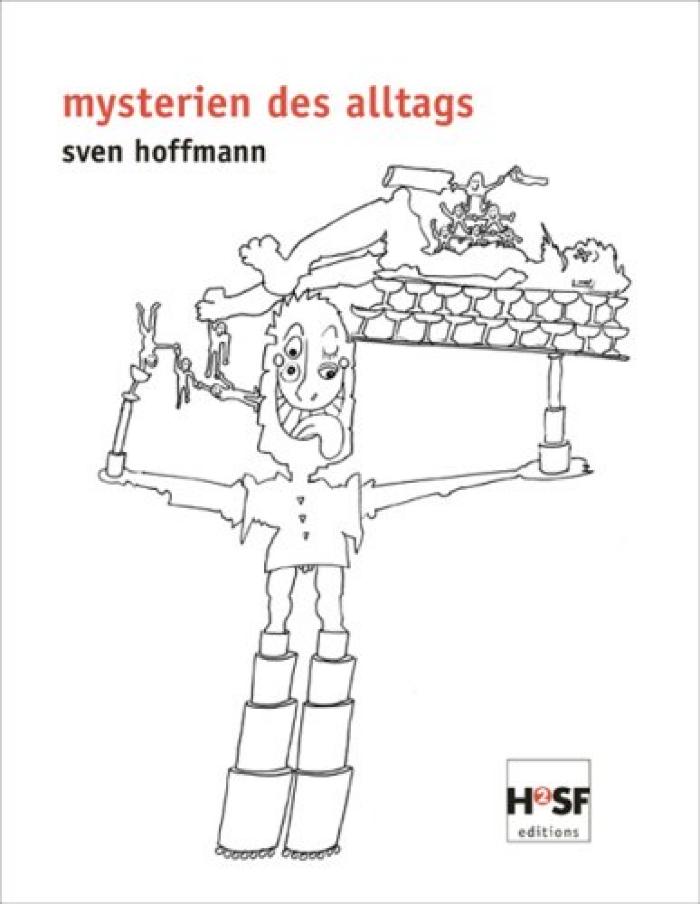 Mysterien des Alltags: Zeichnungen und Karikaturen