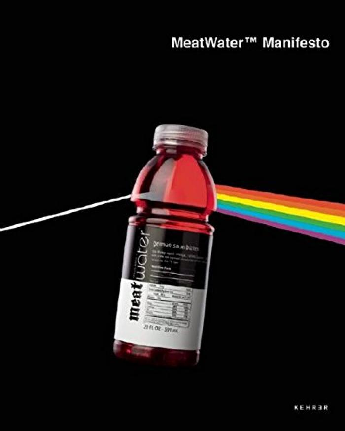 MeatwaterTM Manifesto: The Brooklyn Project