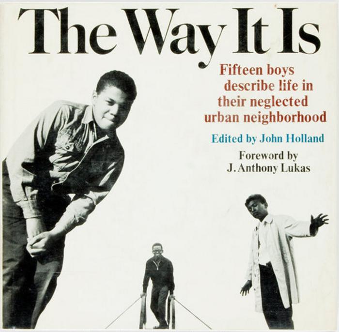 The Way It Is. Fifteen boys describe life in their neglected urban neighborhood