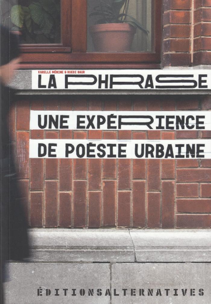 La phrase une expérience de poésie urbaine