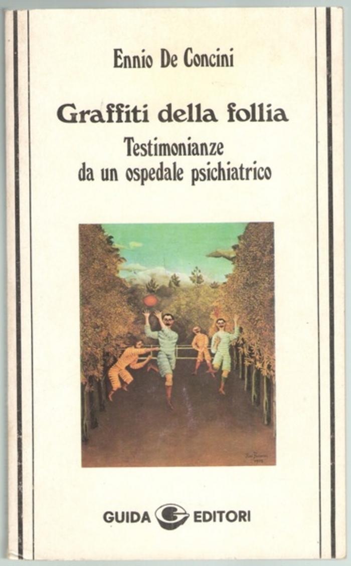Graffiti della follia: testimonianze da un ospedale psichiatrico