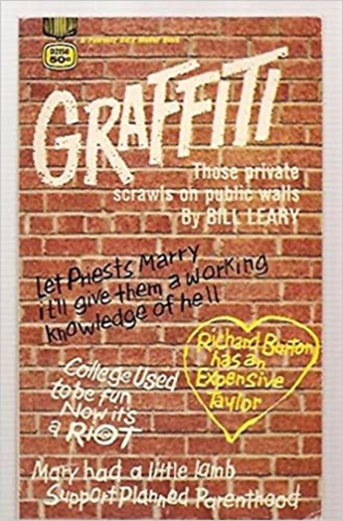 Graffiti Those private scrawls on public walls