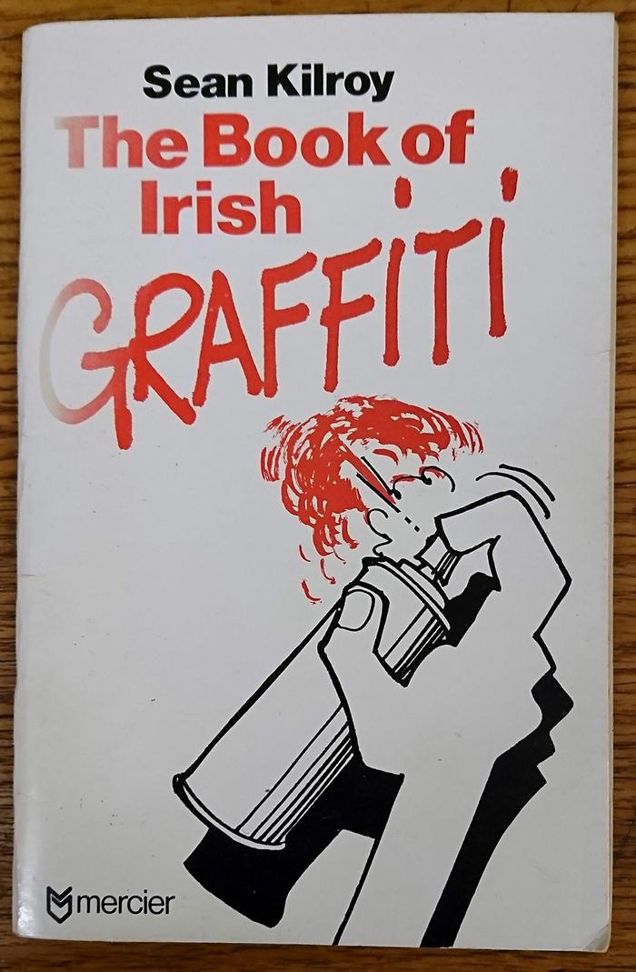 The book of Irish graffiti