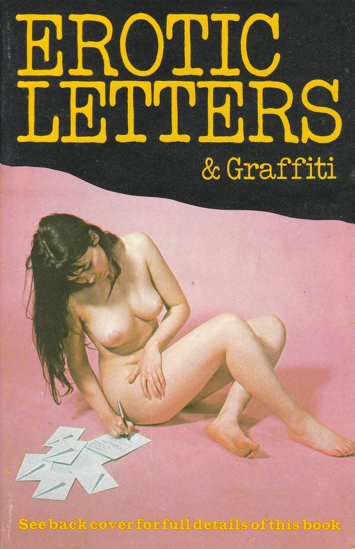 Erotic letters and graffiti