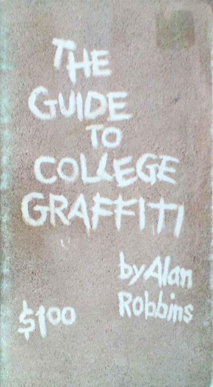 The Guide to College Graffiti