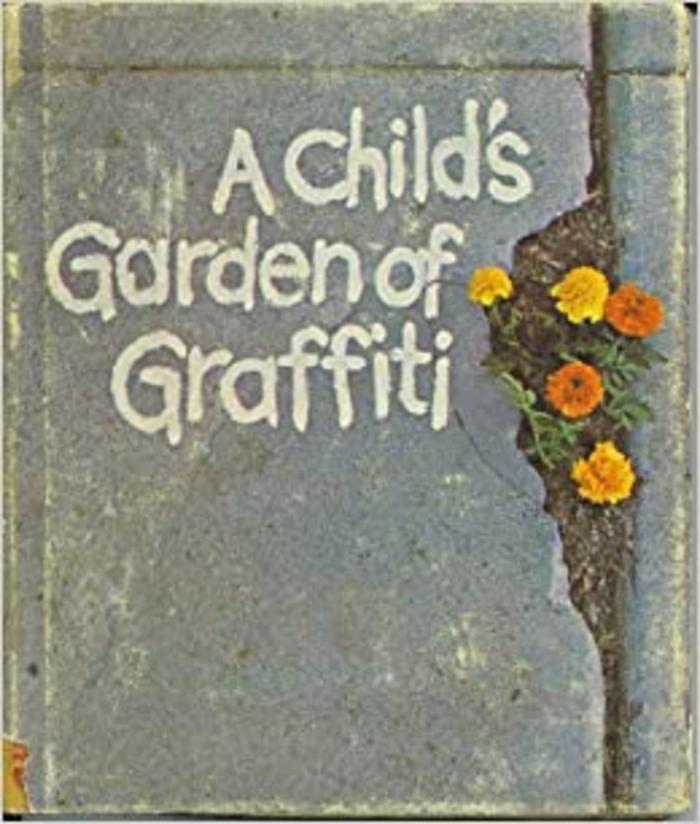 A child’s garden of graffiti