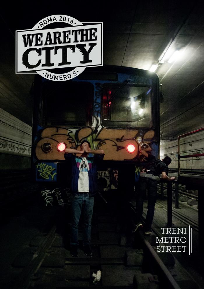 We Are The City